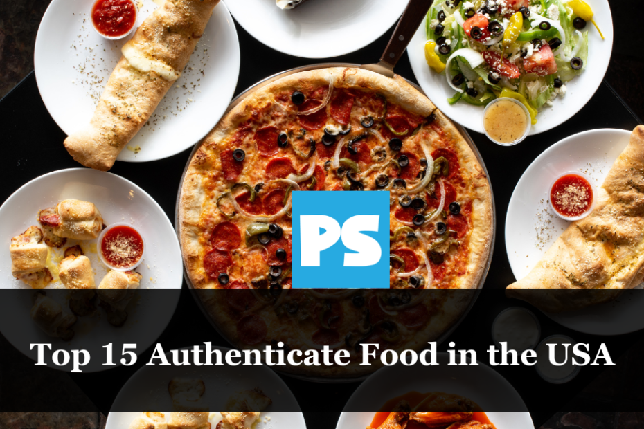 Top 15 Authenticate Food in the USA